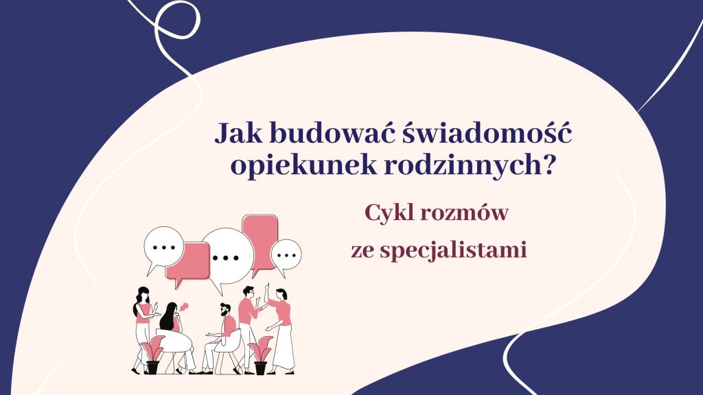 Cykl artykułów o budowaniu świadomości opiekunek.